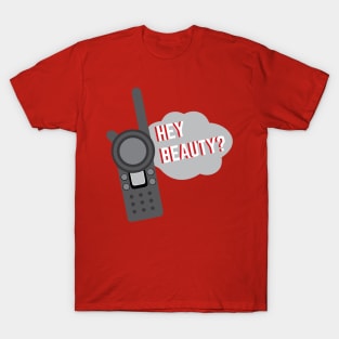 Hey Beautiy Team Member T-Shirt